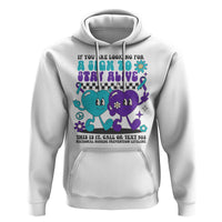 Suicide Prevention Call Or Text 988 Hoodie If You Are Looking For A Sign To Stay Groovy - Wonder Print Shop