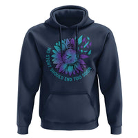 No Story Should End Too Soon Sunflower Suicide Prevention Hoodie - Wonder Print Shop