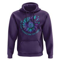 No Story Should End Too Soon Sunflower Suicide Prevention Hoodie - Wonder Print Shop
