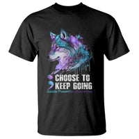 Choose To Keep Going T Shirt Wolf Semicolon Suicide Prevention - Wonder Print Shop