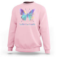 Suicide Prevention Sweatshirt You Are The Greatest Project You Will Ever Work On Butterfly - Wonder Print Shop