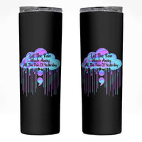 Suicide Prevention Skinny Tumbler Let The Rain Wash Away All The Pain