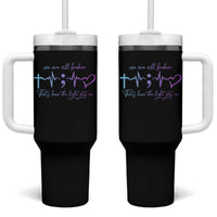 We Are All Broken Suicide Prevention Tumbler With Handle That's How The Light Gets In