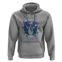 For Someone I Miss Every Single Day Hoodie I Wear Teal And Purple Suicide Prevention - Wonder Print Shop