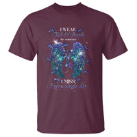 For Someone I Miss Every Single Day T Shirt I Wear Teal And Purple Suicide Prevention - Wonder Print Shop