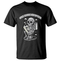 Book Lover T Shirt One More Chapter Bookaholic Skeleton - Wonder Print Shop