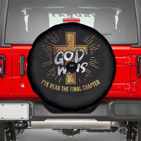 Funny Christian Spare Tire Cover I've Read the Final Chapter God Wins