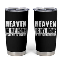 Funny Christian Tumbler Cup Heaven Is My Home Religious Jesus