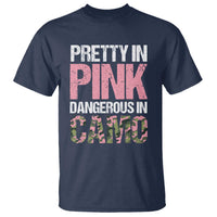 Camo Girl T Shirt Pretty Pink Dangerous Camo Hunting Hunter - Wonder Print Shop