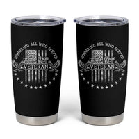 Veterans Day Tumbler Cup Honoring All Who Served Thank You