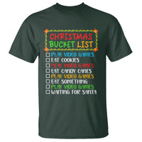 Christmas Bucket List Play Video Games Eat Something And Wait For Santa T Shirt - Wonder Print Shop
