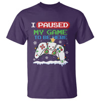 Christmas Gamer I Paused My Game To Be Here T Shirt - Wonder Print Shop