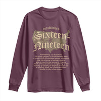 Black History Long Sleeve Shirt 1619 Sixteen-Nineteen Established