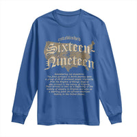 Black History Long Sleeve Shirt 1619 Sixteen-Nineteen Established