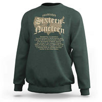 Black History Sweatshirt 1619 Sixteen-Nineteen Established