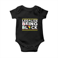 Black Pride Baby Onesie Legalize Being Black History Month