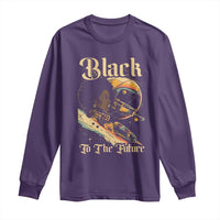 Afrofuturism African American Long Sleeve Shirt Black To The Future
