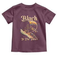 Afrofuturism African American Toddler T Shirt Black To The Future