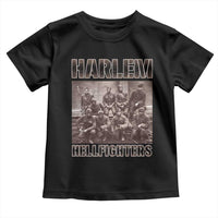 Harlem Hellfighters Toddler T Shirt The 369th Infantry Regiment American Black History Military Soldiers