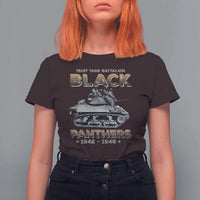 761st Tank Battalion Tribute Black Panther Party History T Shirt For Women