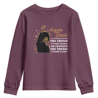 Angela Davis Youth Sweatshirt I Am Changing The Things I Cannot Accept Black Panther Party History