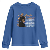 Angela Davis Youth Sweatshirt I Am Changing The Things I Cannot Accept Black Panther Party History