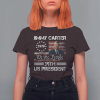 Jimmy Carter T Shirt For Women 39th US President 1976 We The People American Flag