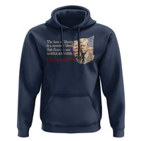 Jimmy Carter Quote Hoodie The Love Of Liberty Flows In Our American Veins