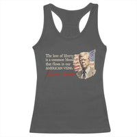 Jimmy Carter Quote Racerback Tank Top The Love Of Liberty Flows In Our American Veins