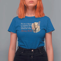 Jimmy Carter Quote T Shirt For Women The Love Of Liberty Flows In Our American Veins