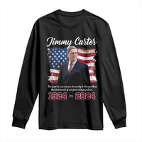 Jimmy Carter Long Sleeve Shirt A Legacys Of Peace And Humanitys