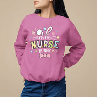Easter Day Sweatshirt I'm The Nurse Bunny Nursing - Wonder Print Shop