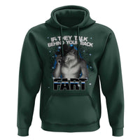 Funny Wolf Man If They Talk Behind Your Back Fart Hoodie