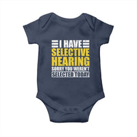 Funny Introvert Baby Onesie Selective Hearing Sorry