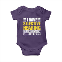 Funny Introvert Baby Onesie Selective Hearing Sorry