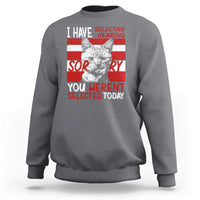 Funny Cat I Have Selective Hearing You Weren't Selected Sweatshirt - Wonder Print Shop