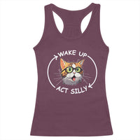 Funny Cat Meme Racerback Tank Top Wake Up Act Silly