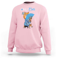 Funny Adult Joke Meme Only Cat Sweatshirt - Wonder Print Shop