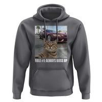 Funny Cat Meme Hoodie Rule No.1 Always Boss Up