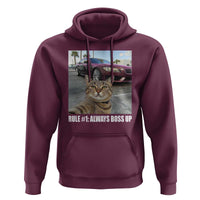 Funny Cat Meme Hoodie Rule No.1 Always Boss Up