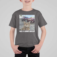 Funny Cat Meme T Shirt For Kid Rule No.1 Always Boss Up - Wonder Print Shop
