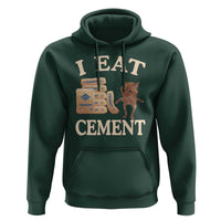 Funny Cat Meme Hoodie I Eat Cement