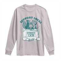 Funny Support Local Street Cat Long Sleeve Shirt Raccoon Opossum Skunk Garbage Crew