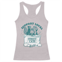 Funny Support Local Street Cat Racerback Tank Top Raccoon Opossum Skunk Garbage Crew