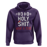 Funny Christmas Hoodie Ho Ho Holy Shit What A Year