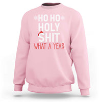 Funny Christmas Sweatshirt Ho Ho Holy Shit What A Year - Wonder Print Shop