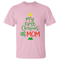 My First Christmas As Mom Family Matching T Shirt - Wonder Print Shop