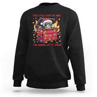 Funny Christmas Sweatshirt This Little Light Of Mine Lil Dumpster Fire - Wonder Print Shop