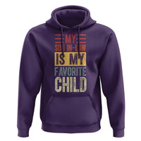 Funny My Son In Law Is My Favorite Child Hoodie