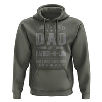 Funny Father In Law Hoodie I Have Two Titles And I Rock Them Both